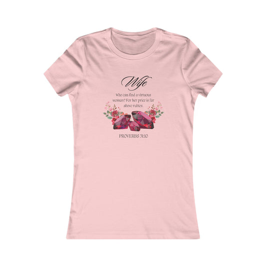 Women's Tee - Proverbs 31:10, Wife